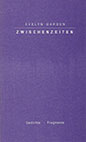Coverabbildung des Gedichtbandes 'ZWISCHENZEITEN'